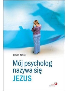 Obrazek Mój psycholog nazywa się Jezus