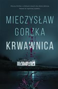 Krwawnica - Mieczysław Gorzka - buch auf polnisch 