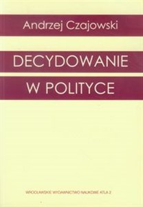 Obrazek Decydowanie w polityce