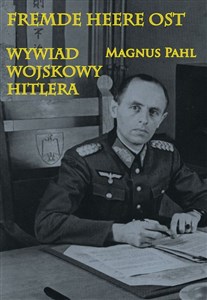 Obrazek Fremde Heere Ost Wywiad wojskowy Hitlera