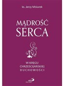 Książka : Mądrość se... - Ks. Jerzy Misiurek