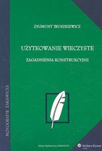 Obrazek Użytkowanie wieczyste Zagadnienia konstrukcyjne