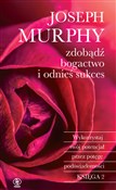 Polska książka : Zdobądź bo... - Joseph Murphy
