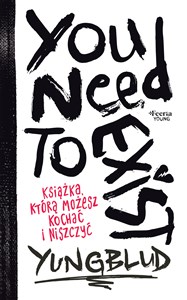 Bild von You Need To Exist. Książka, którą możesz kochać i niszczyć