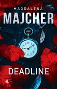 Deadline - Magdalena Majcher -  Książka z wysyłką do Niemiec 