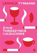 Życie towa... - Leopold Tyrmand - Ksiegarnia w niemczech