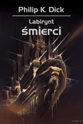 Labirynt ś... - Philip K. Dick -  Polnische Buchandlung 