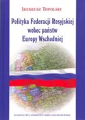 Polityka F... - Ireneusz Topolski -  polnische Bücher