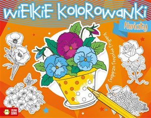 Bild von Wielkie kolorowanki Kwiaty