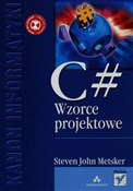 Polska książka : C# Wzorce ... - Steven John Metsker