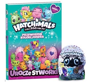 Obrazek Hatchimals. Przewodnik kolekcjonera T.2