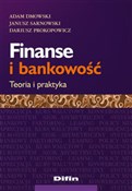 Polnische buch : Finanse i ... - Adam Dmowski, Janusz Sarnowski, Dariusz Prokopowicz