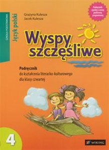 Bild von Wyspy szczęśliwe 4 Podręcznik do kształcenia literacko-kulturowego Szkoła podstawowa