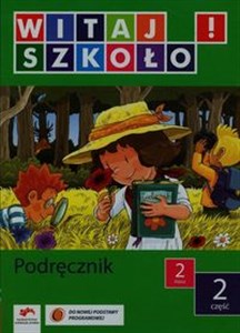 Obrazek Witaj szkoło 2 Podręcznik Część 2 Szkoła podstawowa