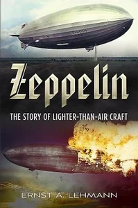 Bild von Zeppelin The Story of Lighter-Than-Air Craft