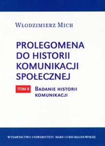 Bild von Prolegomena do historii komunikacji społecznej Tom 2 Badanie historii komunikacji