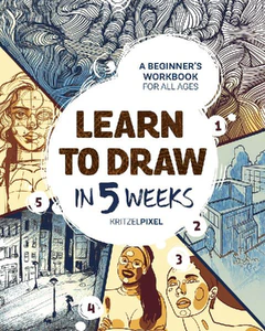 Obrazek KRITZELPIXEL: LEARN TO DRAW IN 5 WEEKS