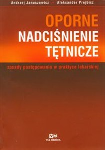 Obrazek Oporne nadciśnienie tętnicze zasady postępowania w praktyce lekarskiej