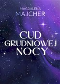 Cud grudni... - Magdalena Majcher -  fremdsprachige bücher polnisch 