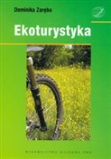 Ekoturysty... - Dominika Zaręba -  polnische Bücher