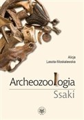 Archeozool... - Alicja Lasota-Moskalewska -  polnische Bücher