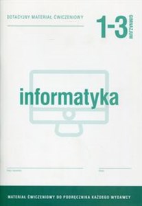 Bild von Informatyka 1-3 Dotacyjny materiał ćwiczeniowy Gimnazjum