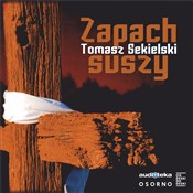 Polska książka : Zapach sus... - Tomasz Sekielski