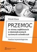 Polska książka : Przemoc ze... - Witold Klaus