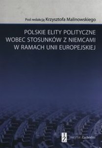 Bild von Polskie elity polityczne wobec stosunków z Niemcami w ramach Unii Europejskiej