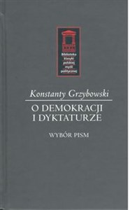 Obrazek O demokracji i dyktaturze Wybór pism