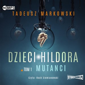 Obrazek [Audiobook] Dzieci Hildora Tom 1 Mutanci