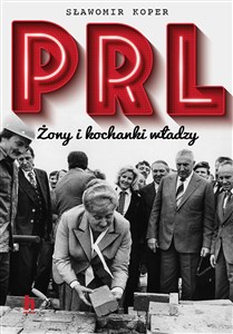 Bild von PRL Żony i kochanki władzy