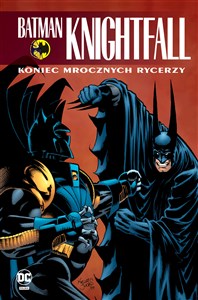 Bild von Batman Knightfall Koniec Mrocznych Rycerzy Tom 4