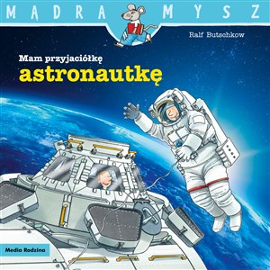 Bild von Mam przyjaciółkę astronautkę