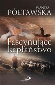 Fascynując... - Wanda Półtawska - buch auf polnisch 