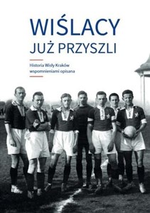 Obrazek Wiślacy już przyszli w.2021