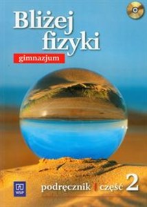 Bild von Bliżej fizyki 2 Podręcznik z płytą CD Gimnazjum