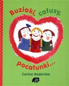 Książka : Buziaki ca... - Carina Bodstrom