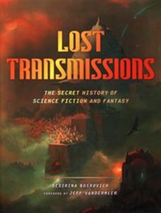 Bild von Lost Transmissions The secret history of science fiction and fantasy