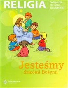 Bild von Jesteśmy dziećmi Bożymi Religia Podręcznik dla dzieci pięcioletnich