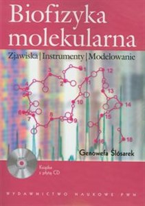 Obrazek Biofizyka molekularna + CD Zjawiska Instrumenty Modelowanie