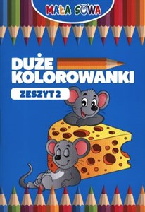 Obrazek Duże kolorowanki Zeszyt 2