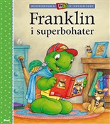 Książka : Franklin i... - Paulette Bourgeois