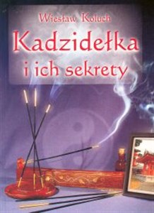 Obrazek Kadzidełka i ich sekrety