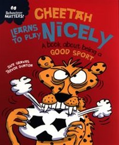 Bild von Cheetah Learns to Play Nicely A book about being a good sport
