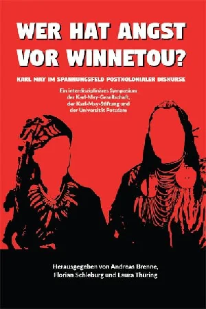 Bild von WER HAT ANGST VOR WINNETOU?