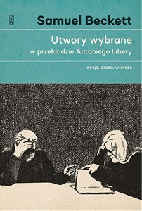 Bild von Utwory wybrane w przekładzie Antoniego Libery. Eseje, proza, wiersze.