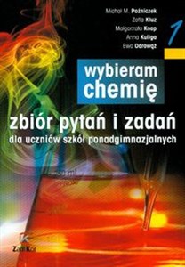 Obrazek Wybieram chemię część 1 Zbiór pytań i zadań dla uczniów szkół ponadgimnazjalnych