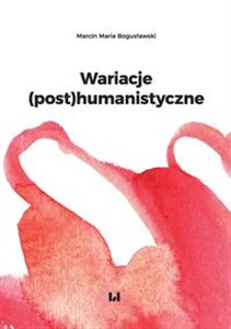 Bild von Wariacje (post)humanistyczne