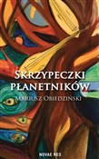 Skrzypeczk... - Mariusz Obiedziński -  fremdsprachige bücher polnisch 